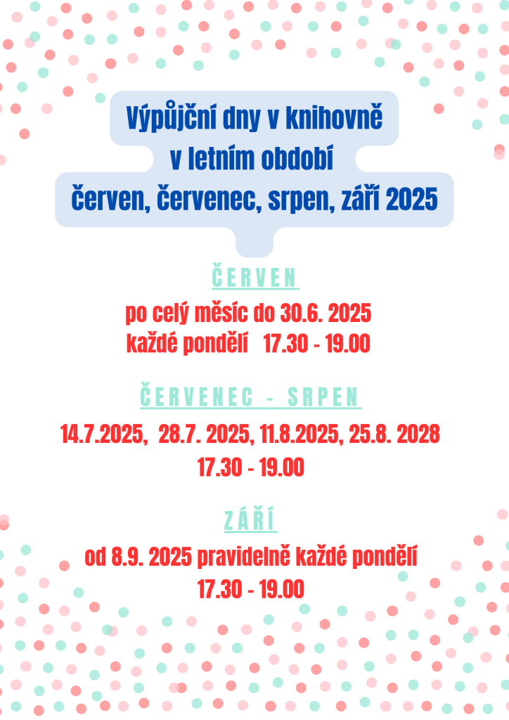 výpůjční doba v létě 2025